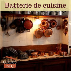 Batterie de Cuisine