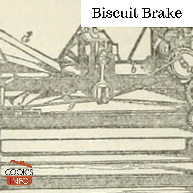 Biscuit Brake
