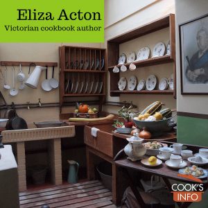 Eliza Acton: Victorian Cookbook Author